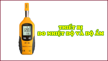 THIẾT BỊ ĐO NHIỆT ĐỘ VÀ ĐỘ ẨM 